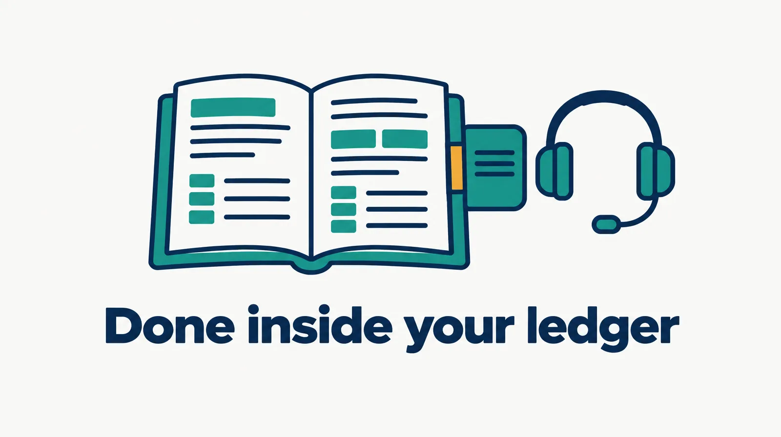 Illustration of a ledger with a plug-in module and a headset, labeled done inside your ledger