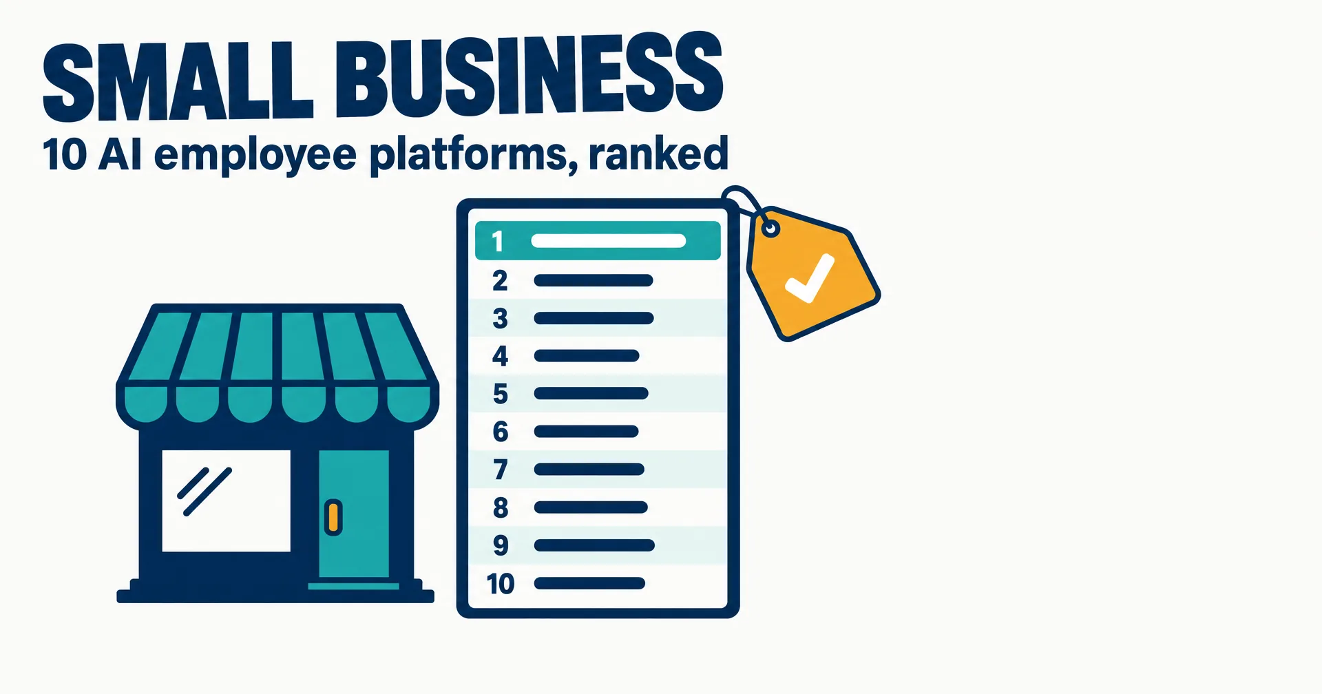 Data illustration on a near-white ground: a small shopfront with a short navy ranked list beside it, ten rows with the first row teal and a single amber price tag reading from $8 a month, the words SMALL BUSINESS above