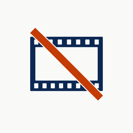 A film frame with a red diagonal strike through it.