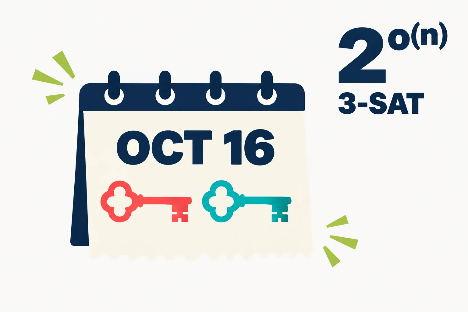Editorial data illustration on a near-white ground: two identical keys, one coral and one teal, lying side by side on a large calendar page marked OCT 16, with 2^o(n) in big navy type