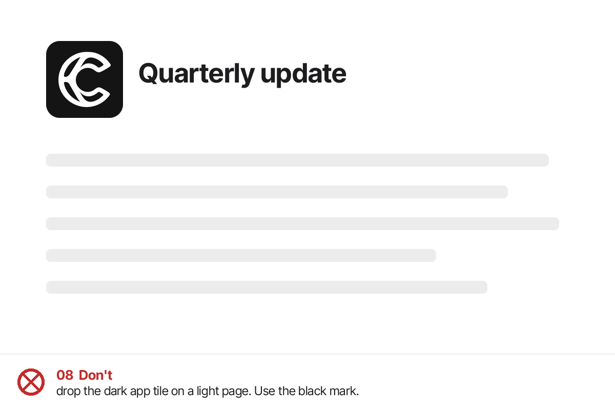 Misuse example 8: Don’t drop the dark app tile on a light page. Use the black mark.